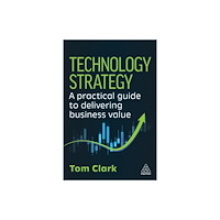 Kogan Page Ltd Technology Strategy (häftad, eng)