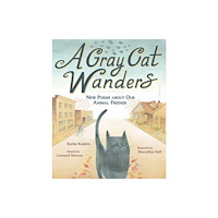 Astra Publishing House A Gray Cat Wanders (inbunden, eng)