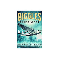 Canelo Biggles Flies West (inbunden, eng)