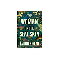 Affirm Press The Woman in the Seal Skin (häftad, eng)