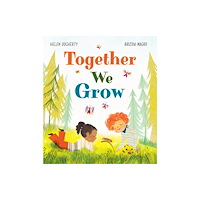 Scholastic Together We Grow (inbunden, eng)