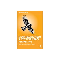 Taylor & francis ltd Storytelling from a Psychotherapy Perspective (häftad, eng)