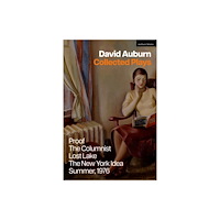 Bloomsbury Publishing PLC David Auburn Collected Plays (häftad, eng)