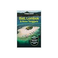 Lonely Planet Global Limited Lonely Planet Bali, Lombok & Nusa Tenggara (häftad, eng)