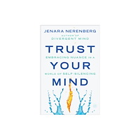 Harpercollins publishers inc Trust Your Mind (häftad, eng)