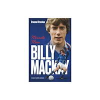 Pitch Publishing Ltd Billy Mackay (inbunden, eng)