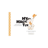 University of Tennessee Press My Magic Tux (inbunden, eng)