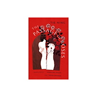 ACA Publishing Limited Passage of Roses (inbunden, eng)