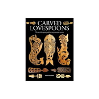 GMC Publications Carved Lovespoons (häftad, eng)