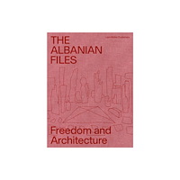 Lars Muller Publishers The Albanian Files (häftad, eng)