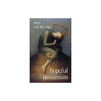 Princeton University Press Hopeful Pessimism (häftad, eng)