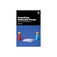 Taylor & francis ltd Demystifying Relationship Therapy (häftad, eng)