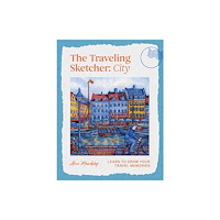 Quadrille Publishing Ltd The Traveling Sketcher: City (häftad, eng)