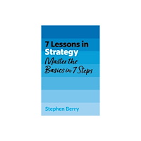 John Murray Press 7 Lessons in Strategy (häftad, eng)