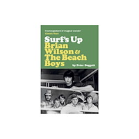 Putman Publishing Surf's Up: Brian Wilson and The Beach Boys (häftad, eng)