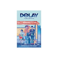 Temporary Press DELAY: A Comics Anthology (häftad, eng)