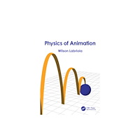 Taylor & francis ltd Physics of Animation (häftad, eng)