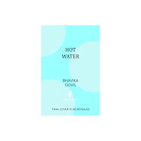 Jacaranda Books Art Music Ltd Hot Water (inbunden, eng)