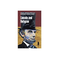 Southern Illinois University Press Lincoln and Religion (häftad, eng)
