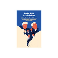 Cambridge University Press The Far Right in Latin America (häftad, eng)