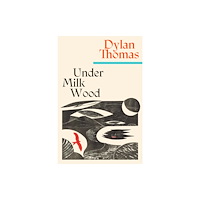 Orion Publishing Co Under Milk Wood (häftad, eng)