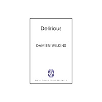 Hodder & Stoughton Delirious (inbunden, eng)
