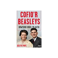 Y Lolfa Cofio''r Beasleys - Brwydro Dros yr Iaith (häftad, wel)