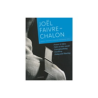 Arnoldsche Joël Faivre-Chalon (1953–2020) (inbunden, eng)