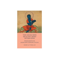 Vajra Publications Dzogchen Healthy Mind Interviews (häftad, eng)
