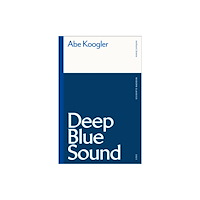 Bloomsbury Publishing PLC Deep Blue Sound (häftad, eng)