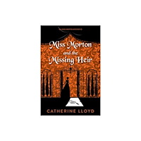 Kensington Publishing Miss Morton and the Missing Heir (häftad, eng)