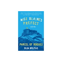 Saraband / Contraband Miss Blaine’s Prefect and the Parcel of Rogues (häftad, eng)