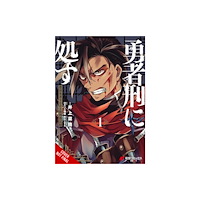 Little, Brown & Company Sentenced to Be a Hero, Vol. 1 (manga) (häftad, eng)