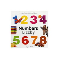 Milet Books Limited My First Bilingual Book -  Numbers (English-Polish) (bok, board book, eng)