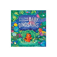 Andersen Press Ltd Hide and Seek Bedtime: Baby Dinosaurs (häftad, eng)