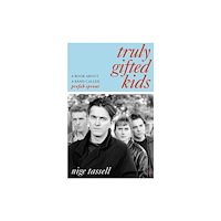 Putman Publishing TRULY GIFTED KIDS (inbunden, eng)