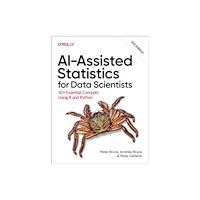 O'Reilly Media AI-Assisted Statistics for Data Scientists (häftad, eng)