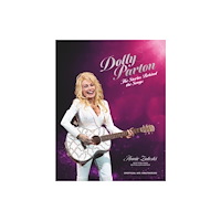 Headline Publishing Group Dolly Parton: The Stories Behind the Songs (inbunden, eng)