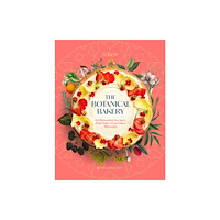 Headline Publishing Group The Botanical Bakery (inbunden, eng)