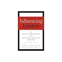 John Wiley & Sons Inc Influencing Leaders (inbunden, eng)