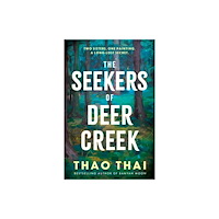 Quercus Publishing The Seekers of Deer Creek (inbunden, eng)
