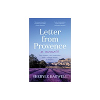 Allen & Unwin Letter from Provence (häftad, eng)