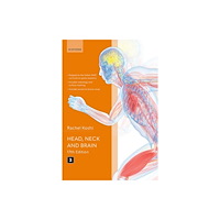 Oxford University Press Cunningham''s Manual of Practical Anatomy Volume 3 Head, Neck and Brain (häftad, eng)