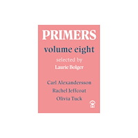 Nine Arches Press Primers Volume Eight (häftad, eng)