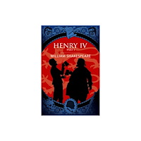 Arcturus publishing ltd Henry IV Part I (häftad, eng)