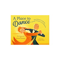 Charlesbridge Publishing,U.S. A Place to Dance (inbunden, eng)