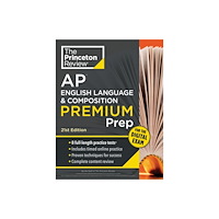 Random House USA Inc Princeton Review AP English Language & Composition Premium Prep, 21st Edition (häftad, eng)