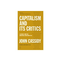 PICADOR Capitalism and Its Critics (häftad, eng)