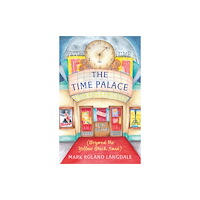 Troubador Publishing The Time Palace (häftad, eng)