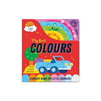 North Parade Publishing My First Colours (bok, board book, eng)